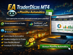 EA TraderDicas MT4 + Planilha Automática 1